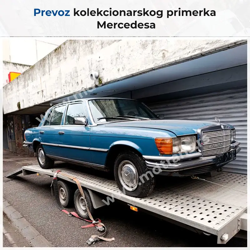 Prevoz kolekcionarskog primerka Mercedesa Prevoz kolekcionarskog primerka Mercedesa