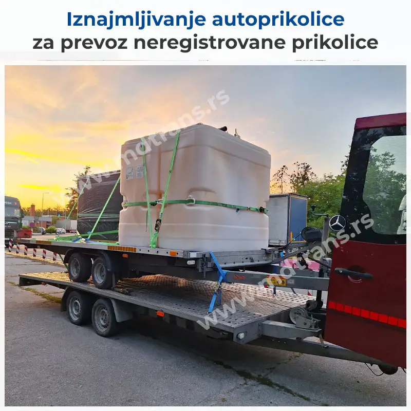 Iznajmljivanje autoprikolice za prevoz neregistrovane prikolice