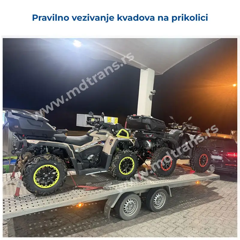 Primer pravilnog postavljanja dva kvada na prikolici